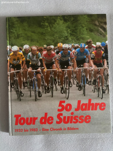 50 Jahre Tour de Suisse 1933-1983